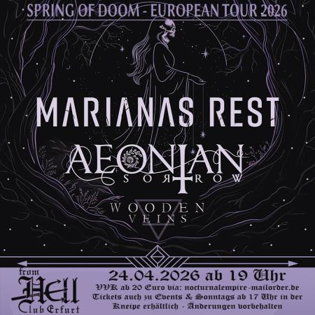 Flyer von Termin "Marianas Rest, Aeonian Sorrow, Wooden Veins, Suffer Yourself"