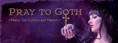 Flyer von Termin "Pray to Goth"