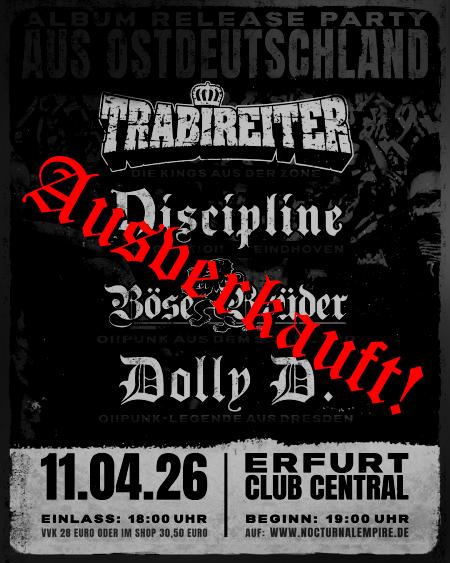 !!!Ausverkauft!!! - Flyer von Termin Ausverkauft!!! Club Central Spezial: Trabireiter, Discipline, Böse Brüder, Dolly D.